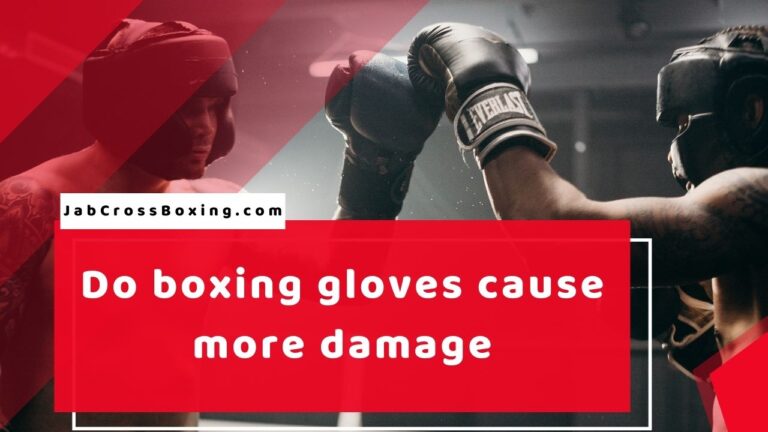 Do boxing gloves cause more damage