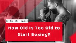 How Old Is Too Old to Start Boxing