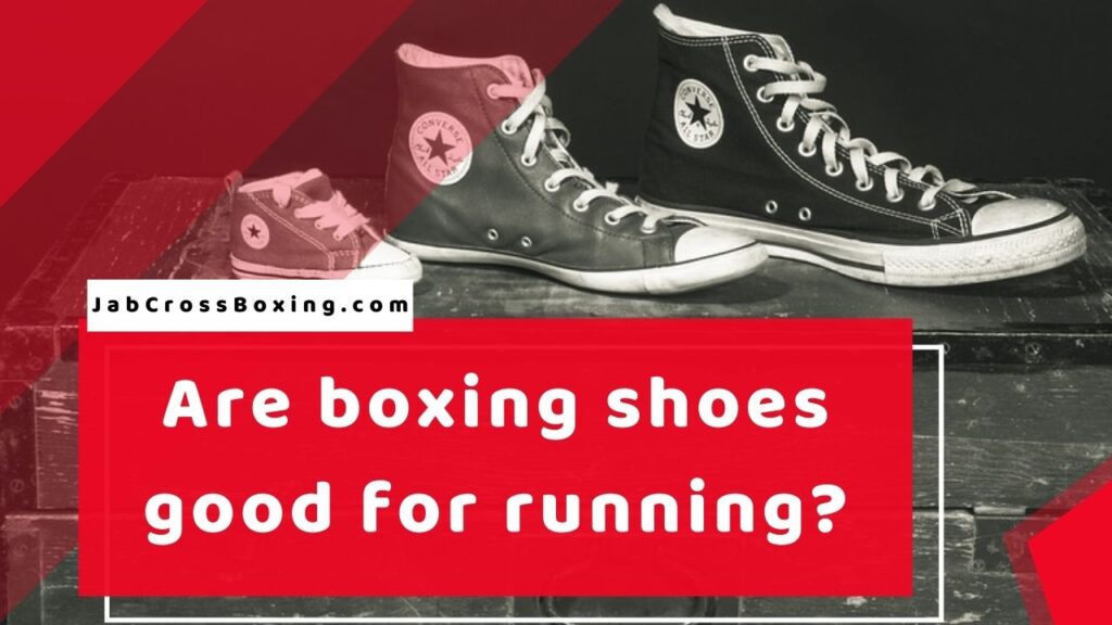 are boxing shoes good for running