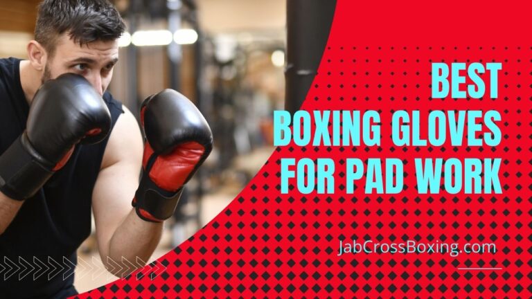 best boxing gloves for pad work